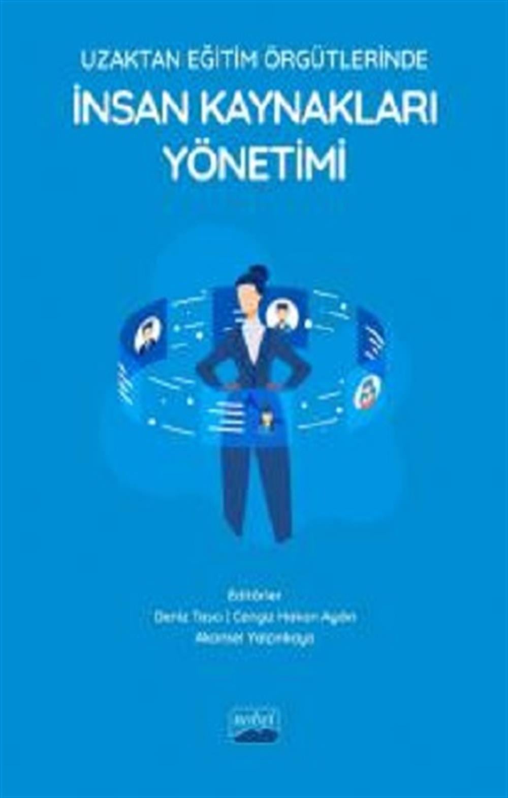 Uzaktan Eğitim Örgütlerinde İnsan Kaynakları Yönetimi