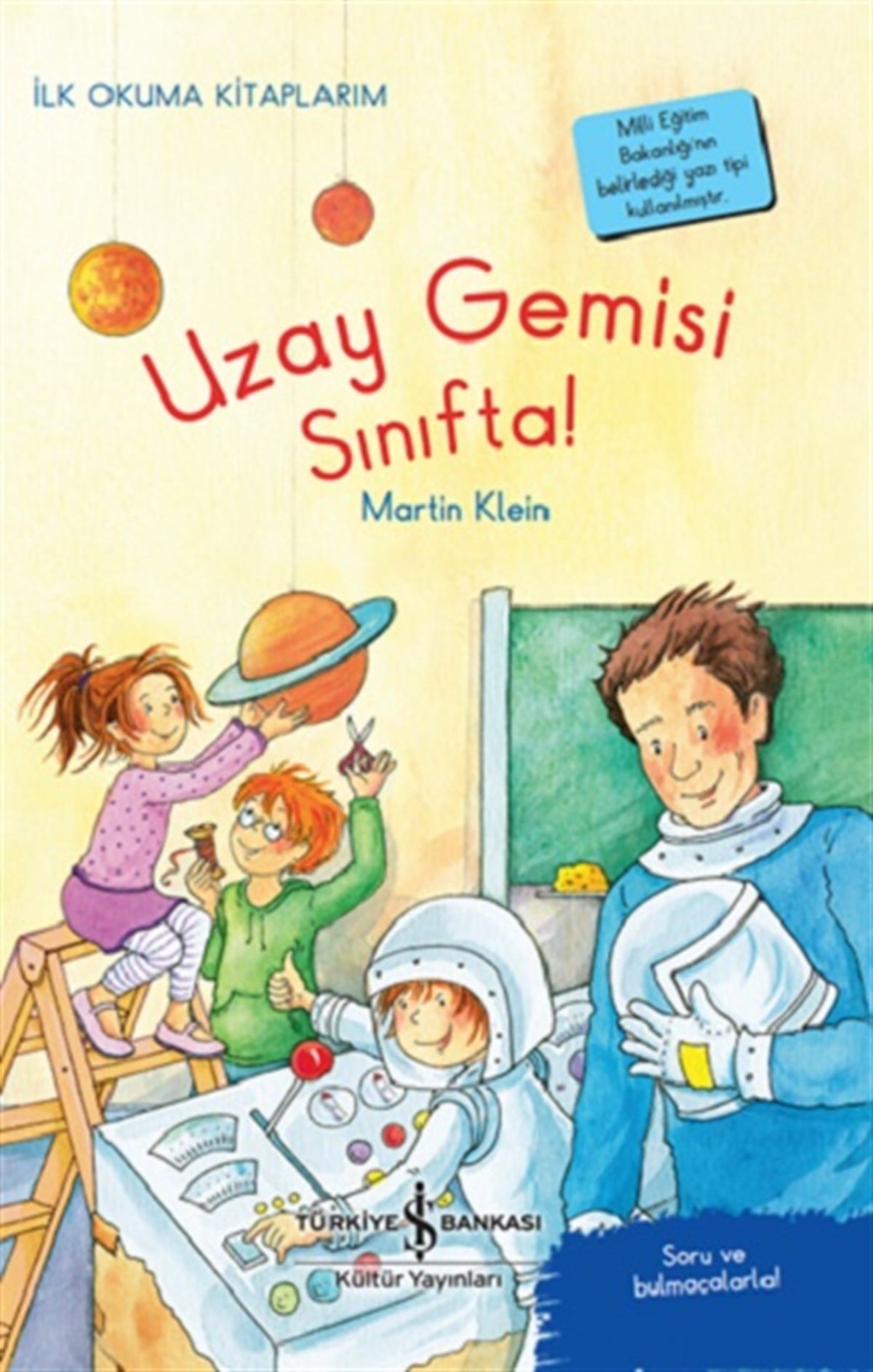 Uzay Gemisi Sınıfta! – İlk Okuma Kitaplarım