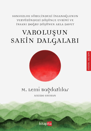 Varoluşun Sakin Dalgaları