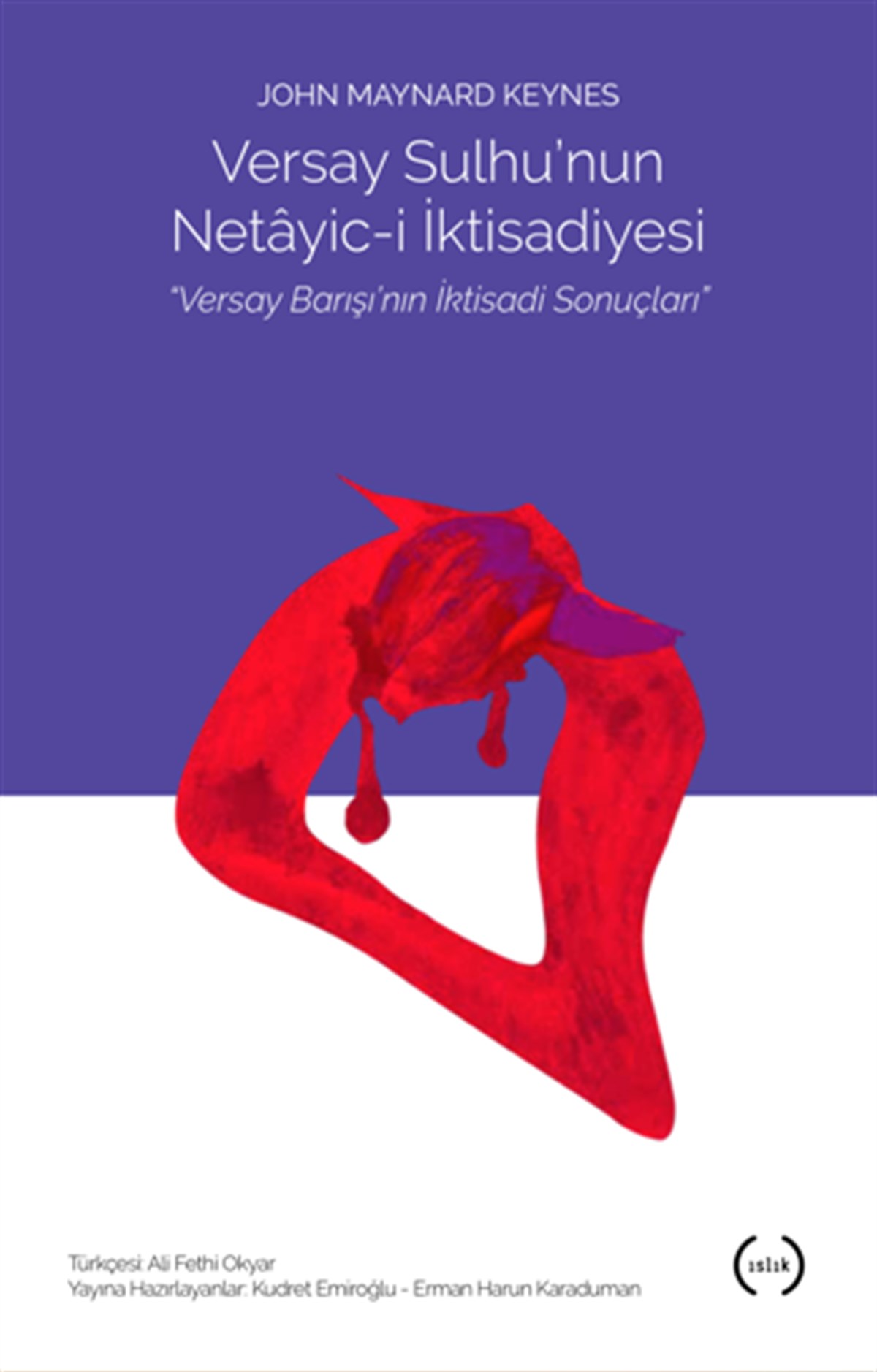 Versay Sulhu'nun Netayic-i İktisadiyesi 