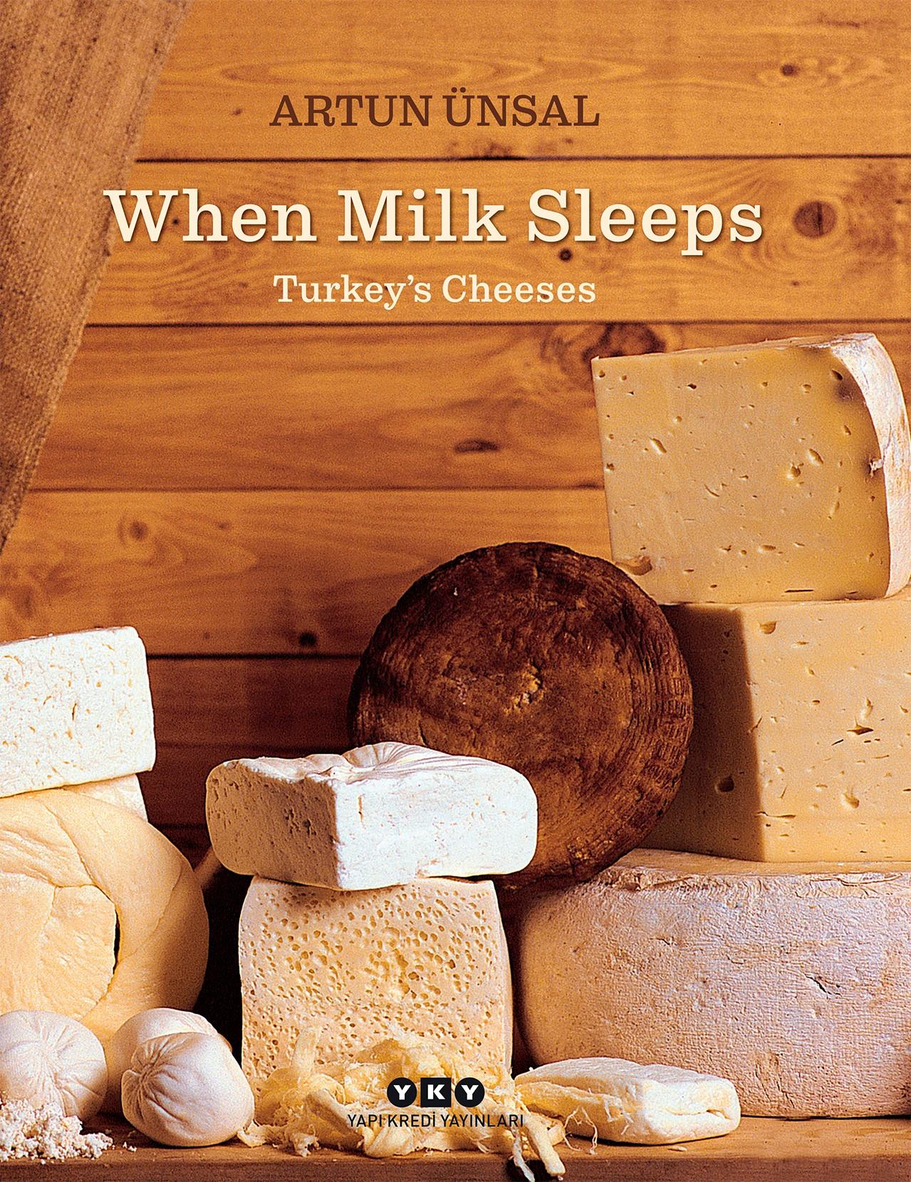 When Milk Sleeps Turkey’s Cheeses (Ciltli)