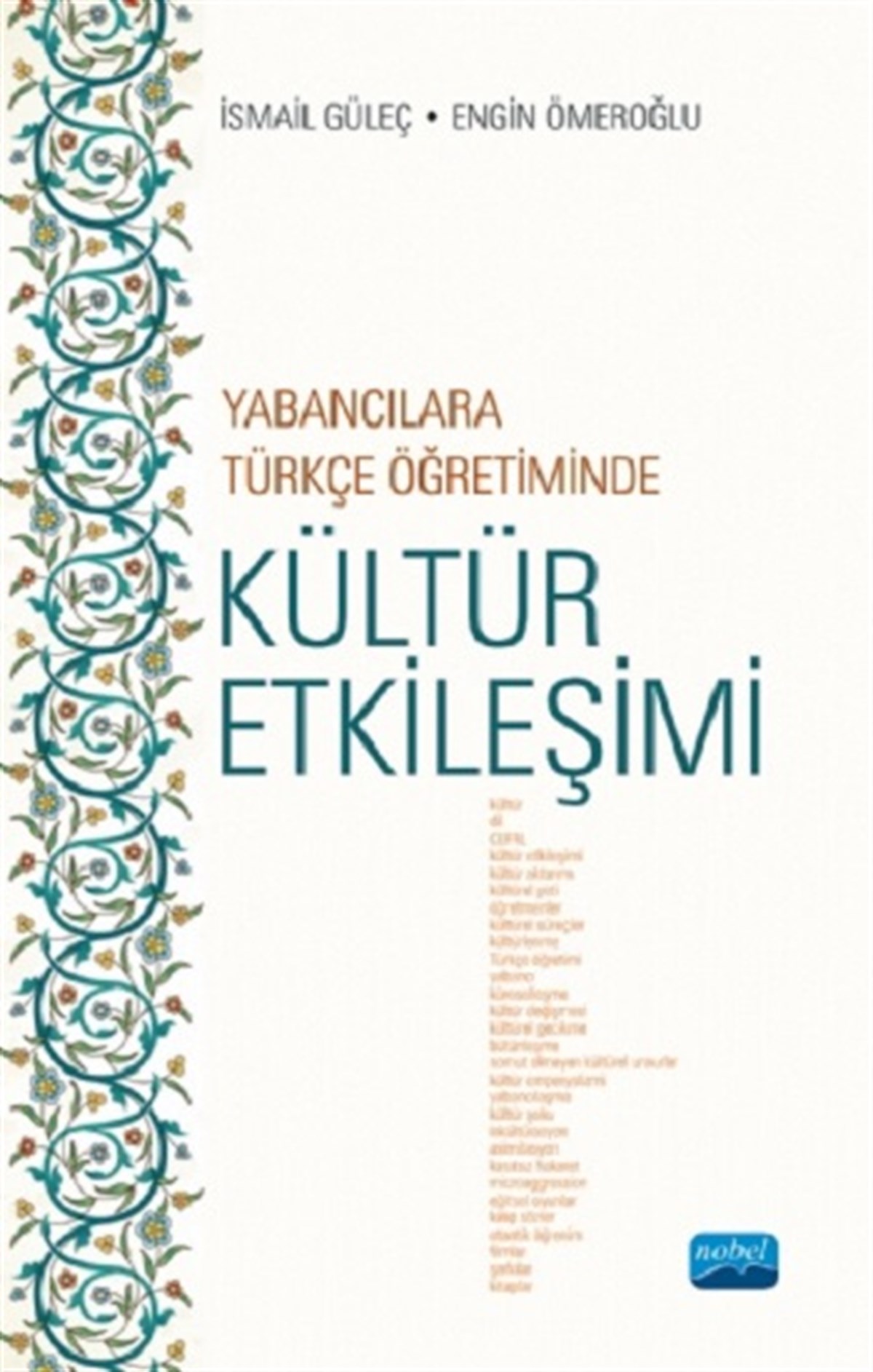 Yabancılara Türkçe Öğretiminde Kültür Etkileşimi