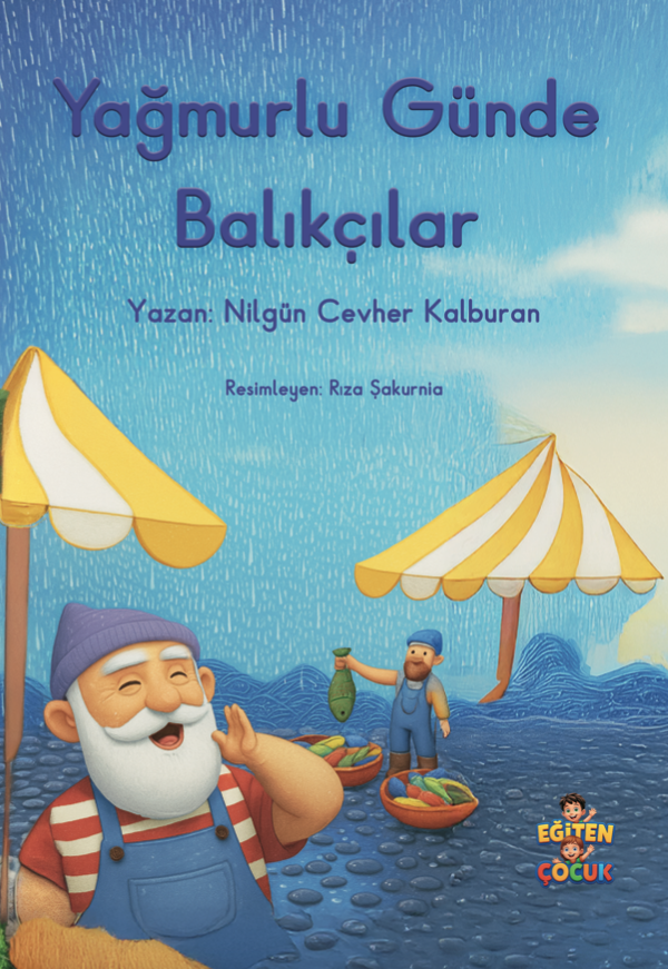 Yağmurlu Günde Balıkçılar