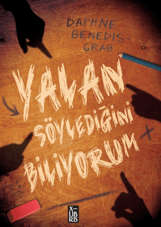 Yalan Söylediğini Biliyorum