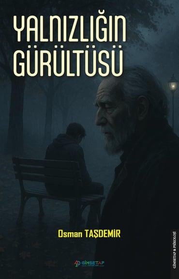 Yalnızlığın Gürültüsü
