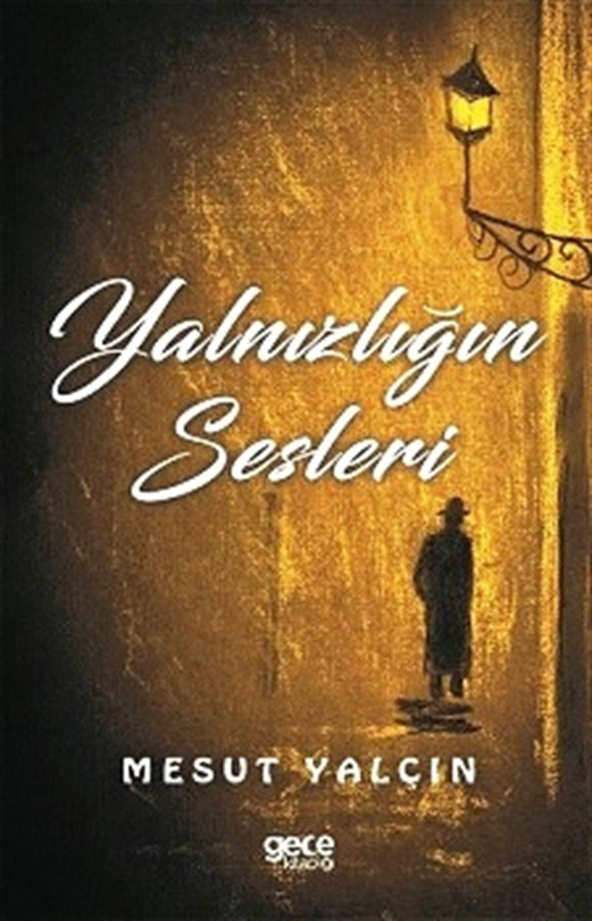 Yalnızlığın Sesleri