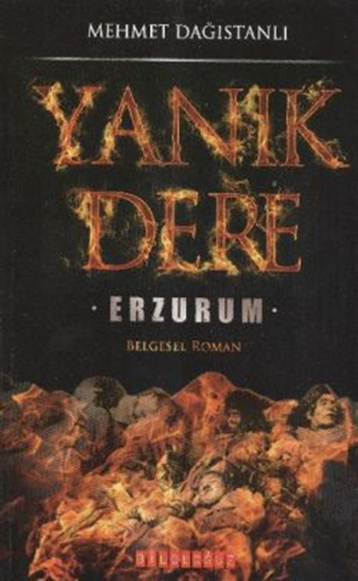 Yanık Dere Erzurum