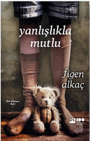 Yanlışlıkla Mutlu