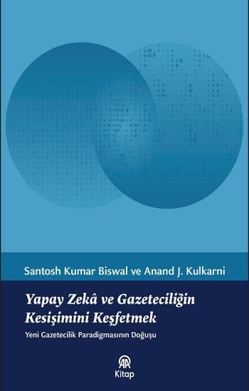 Yapay Zeka ve Gazeteciliğin Kesişimini Keşfetmek
