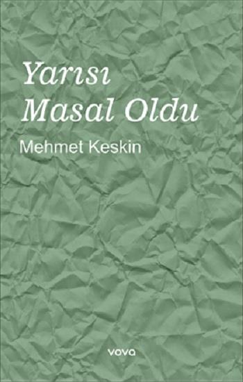 Yarısı Masal Oldu
