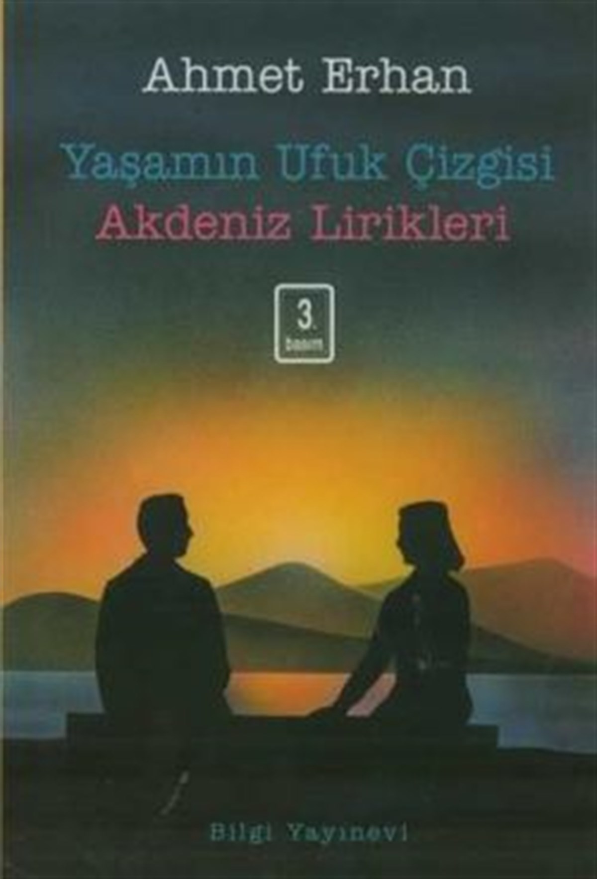 Yaşamın Ufuk Çizgisi - Akdeniz Lirikleri