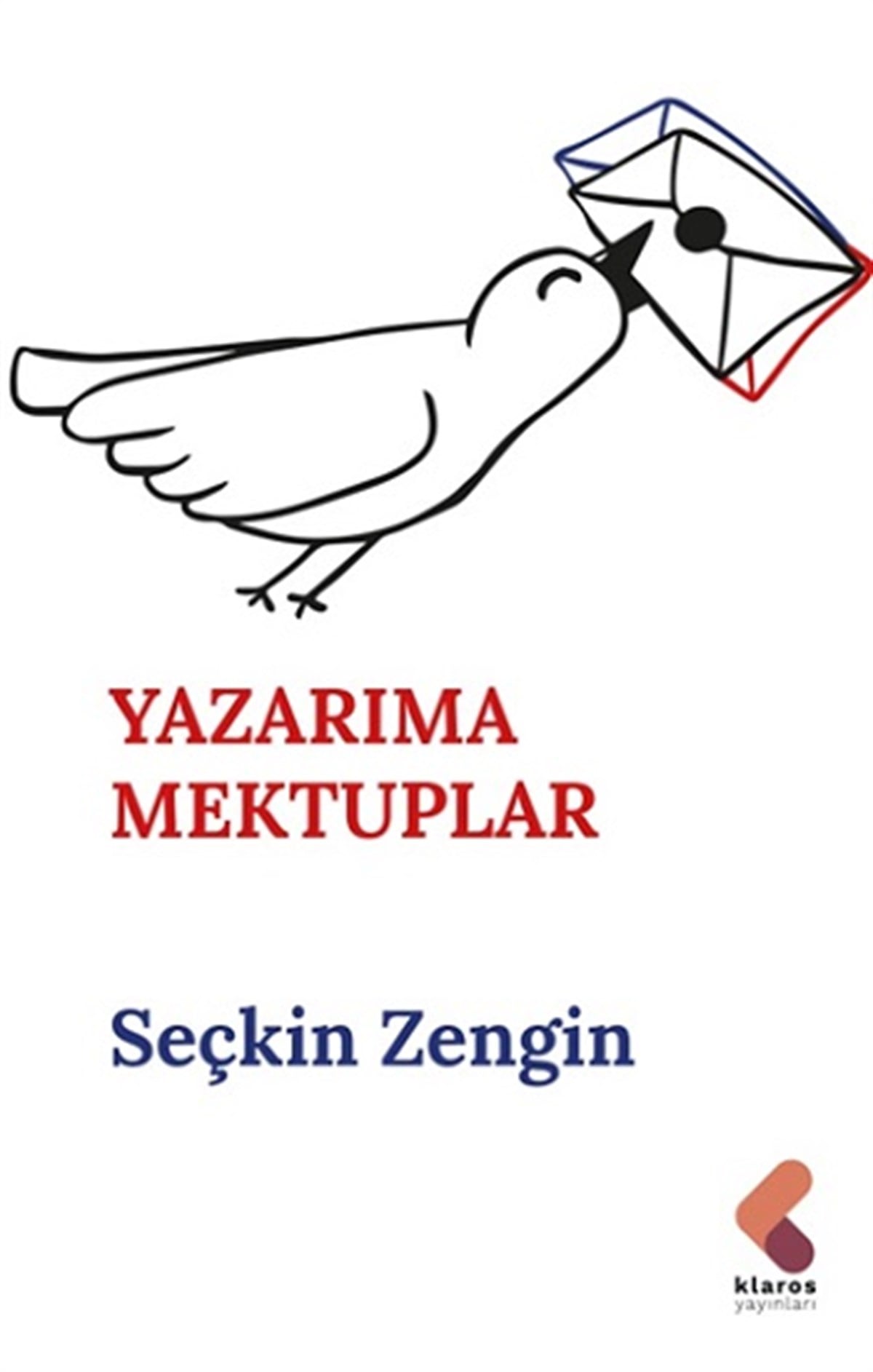 Yazarıma Mektuplar