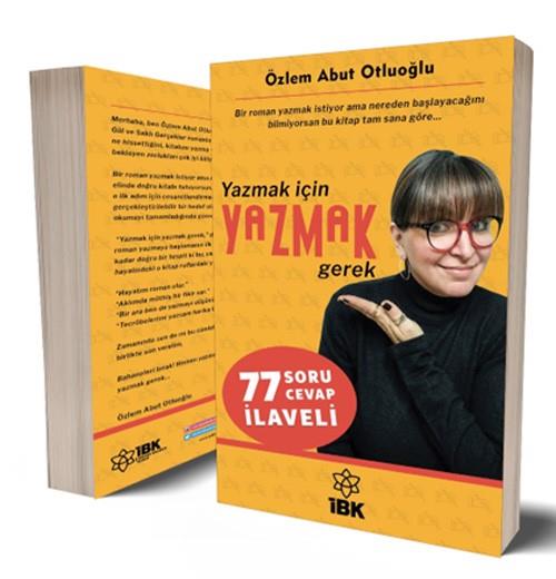 Yazmak İçin Yazmak Gerek