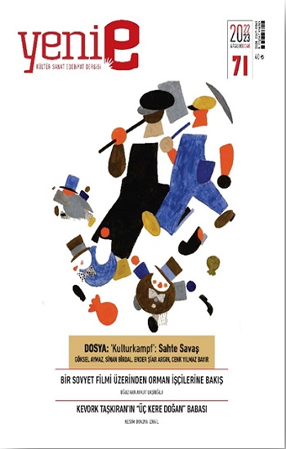 Yeni  E Dergisi Sayı - 71 İki Aylık Kültür Sanat Dergisi