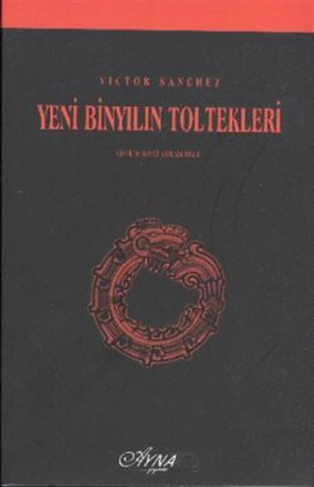Yeni Binyılın Toltekleri