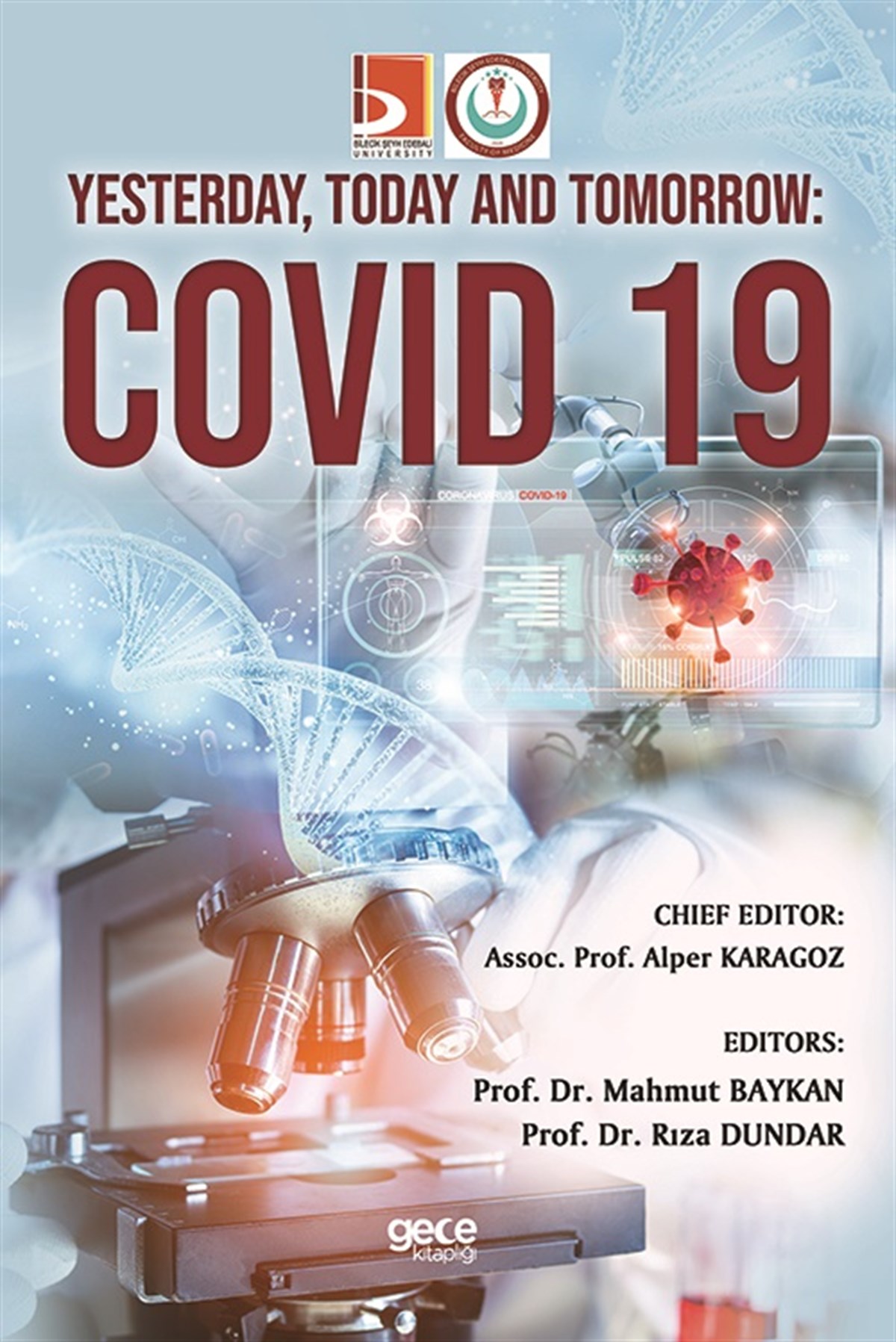 Yesterday Today and Tomorrow Covid 19