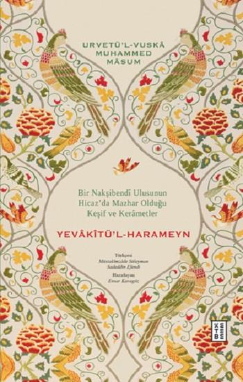 Yevakitü’l-Harameyn (Ciltli)