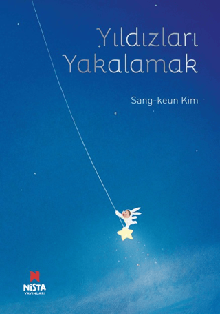 Yıldızları Yakalamak  (Ciltli)