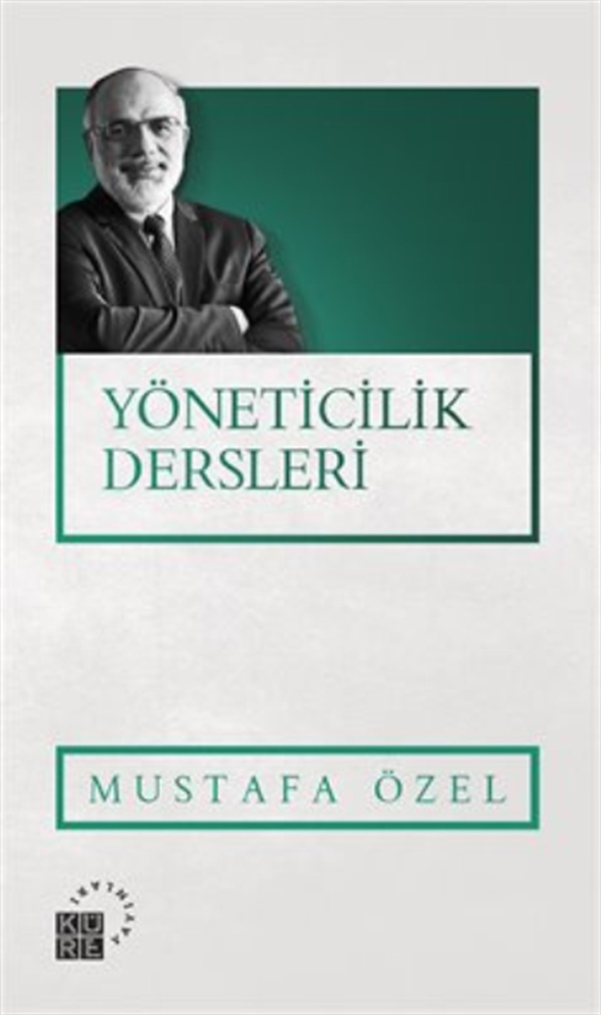 Yöneticilik Dersleri