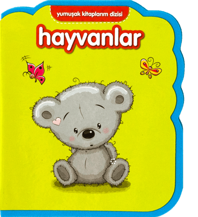 Yumuşak Kitaplarım Serisi - Hayvanlar