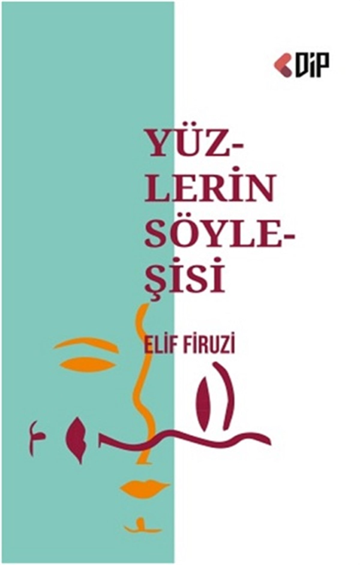 Yüzlerin Söyleşisi
