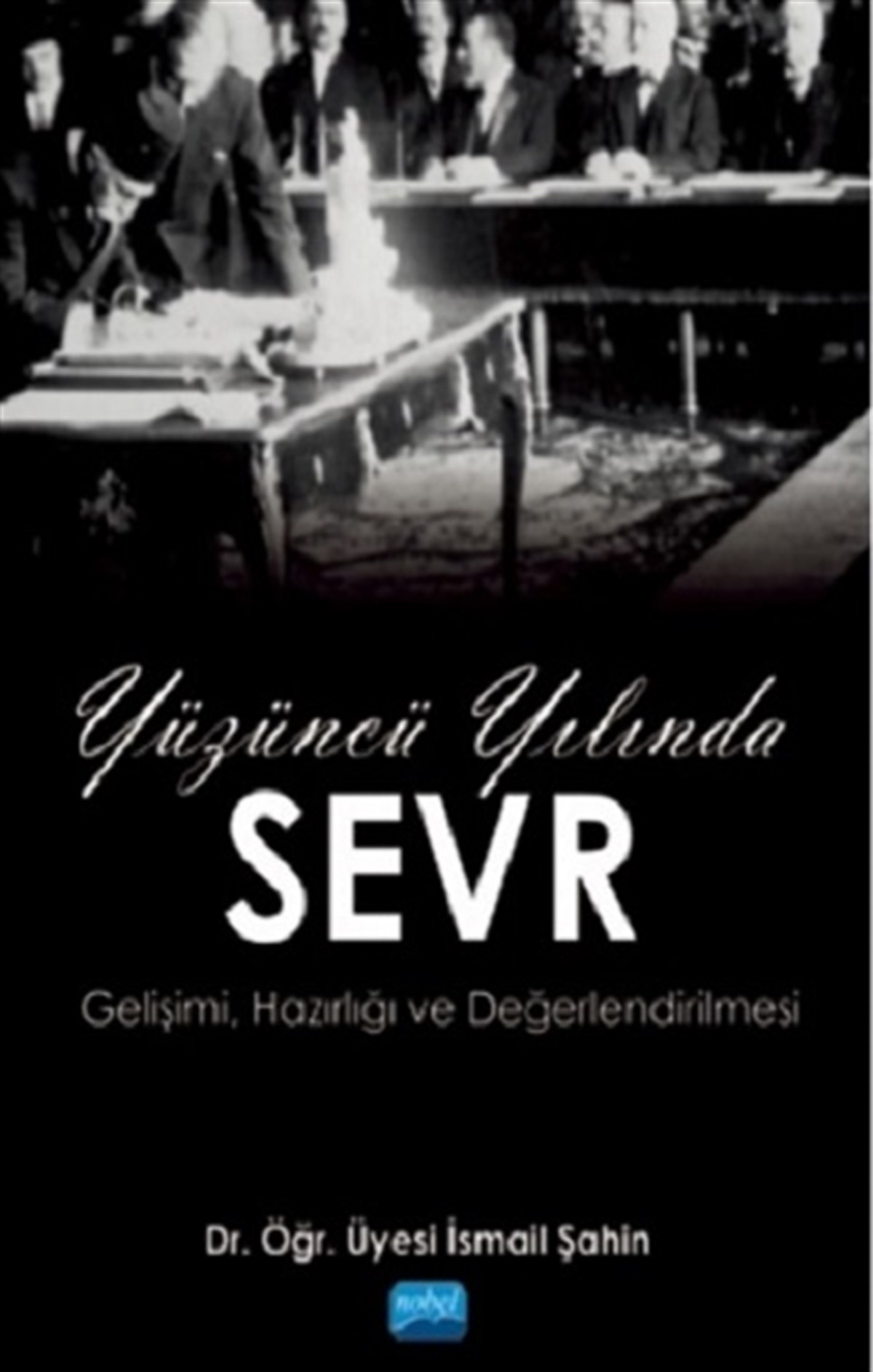 Yüzüncü Yılında Sevr