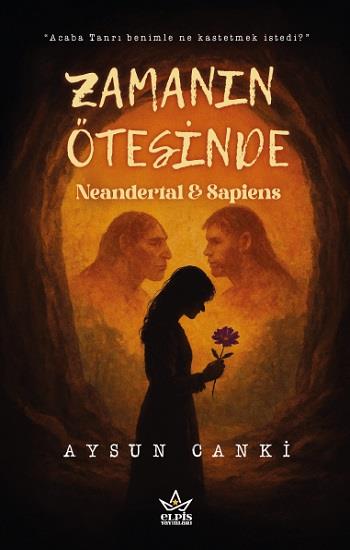 Zamanın Ötesinde Neandertal & Sapiens