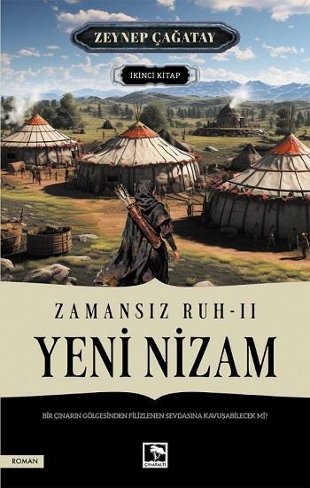 Zamansiz Ruh: 2 Yeni Nizam