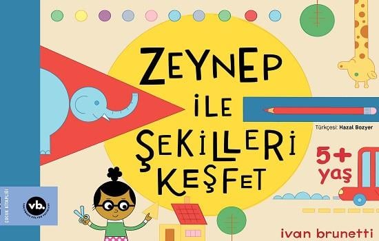 Zeynep ile Şekilleri Keşfet