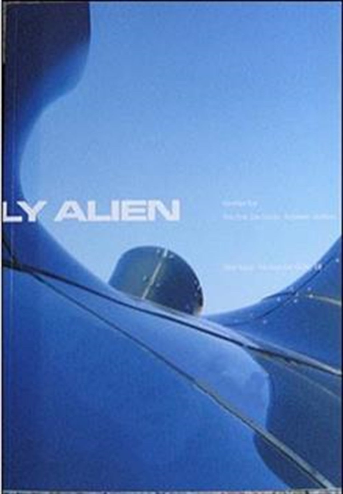 A Friendly Alien