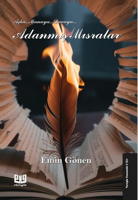 Adanmış Mısralar , Emin Gönen , Vaveyla Yayıncılık , 9786256237094 ,