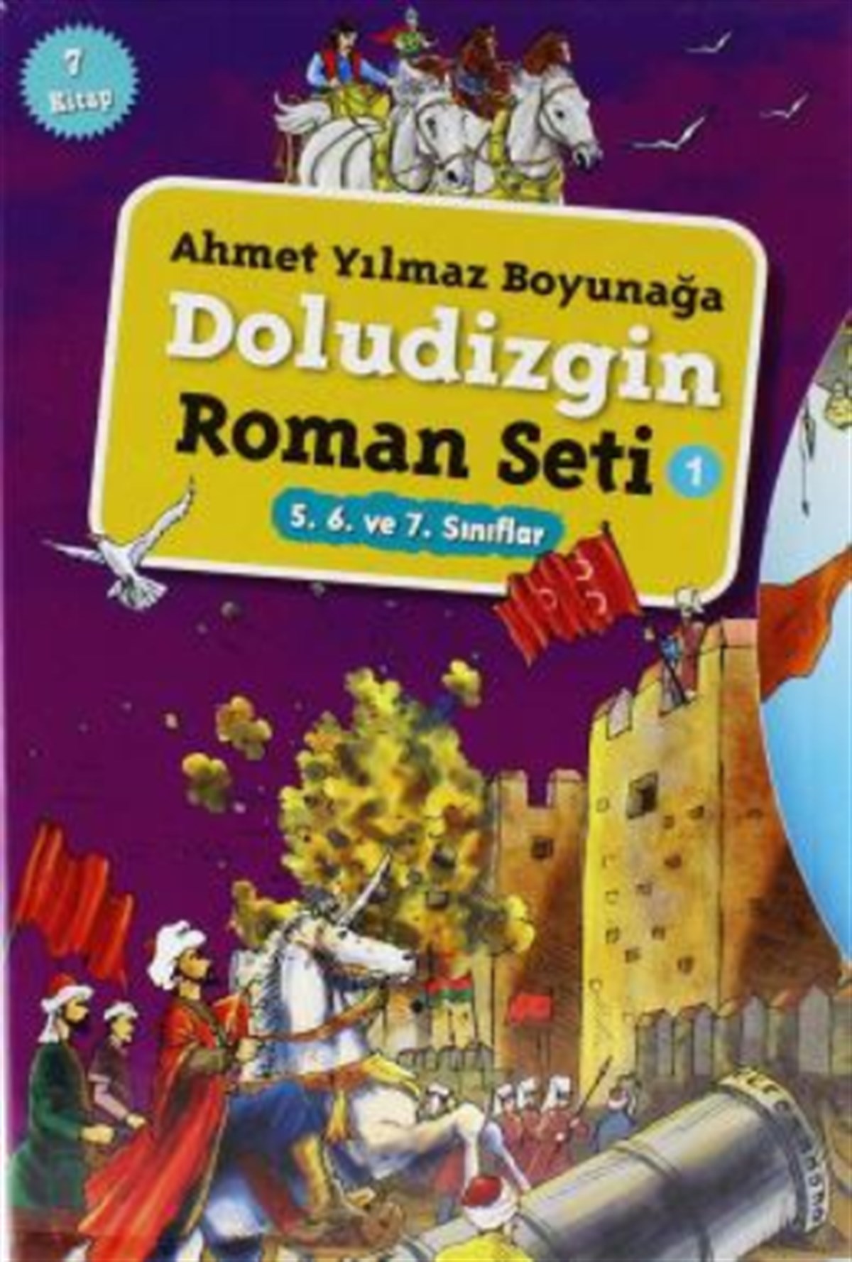 Ahmet Yılmaz Boyunağa Doludizgin Roman Seti - 1 (7 Kitap Takım)