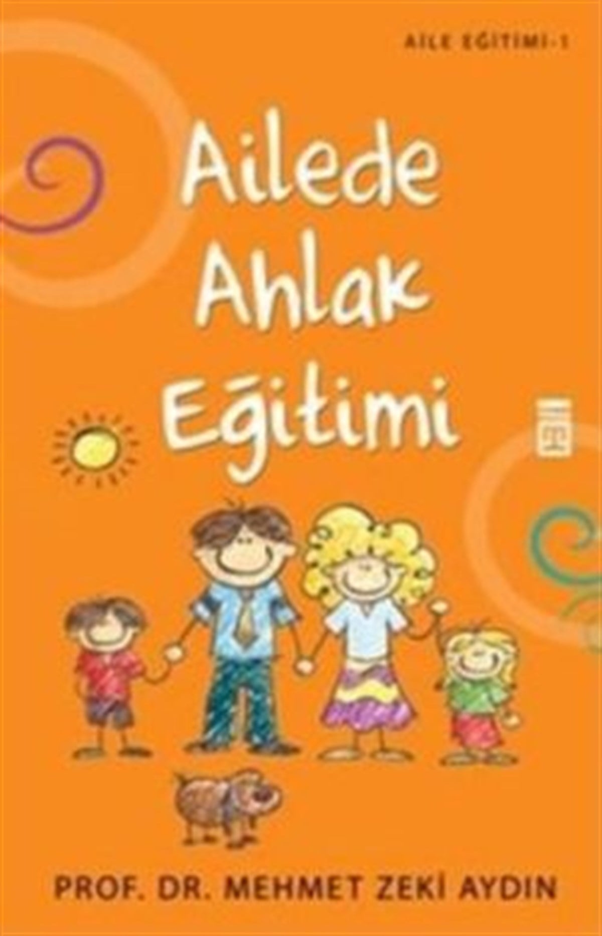 Ailede Ahlak Eğitimi