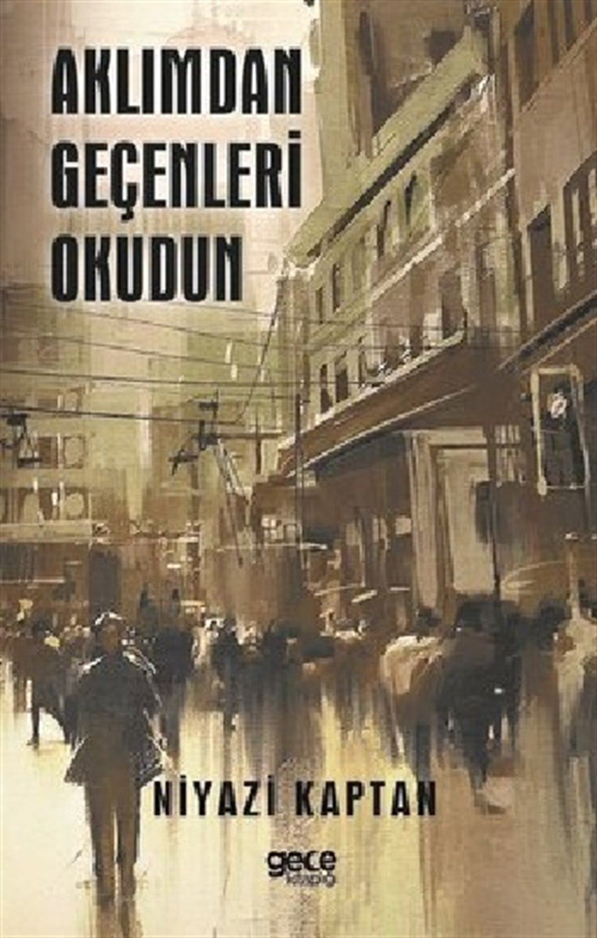 Aklımdan Geçenleri Okudun