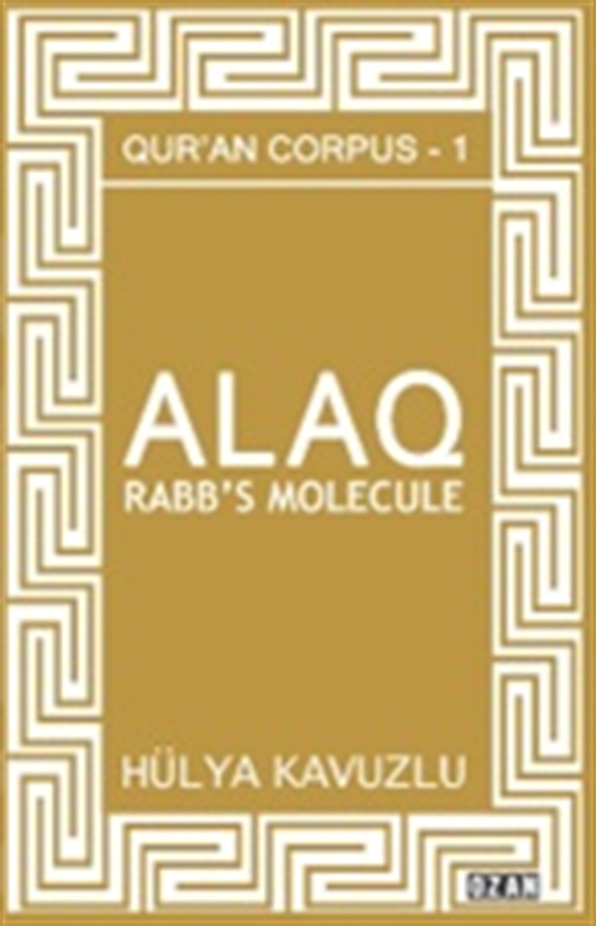 Alaq - Rabb's Molecule