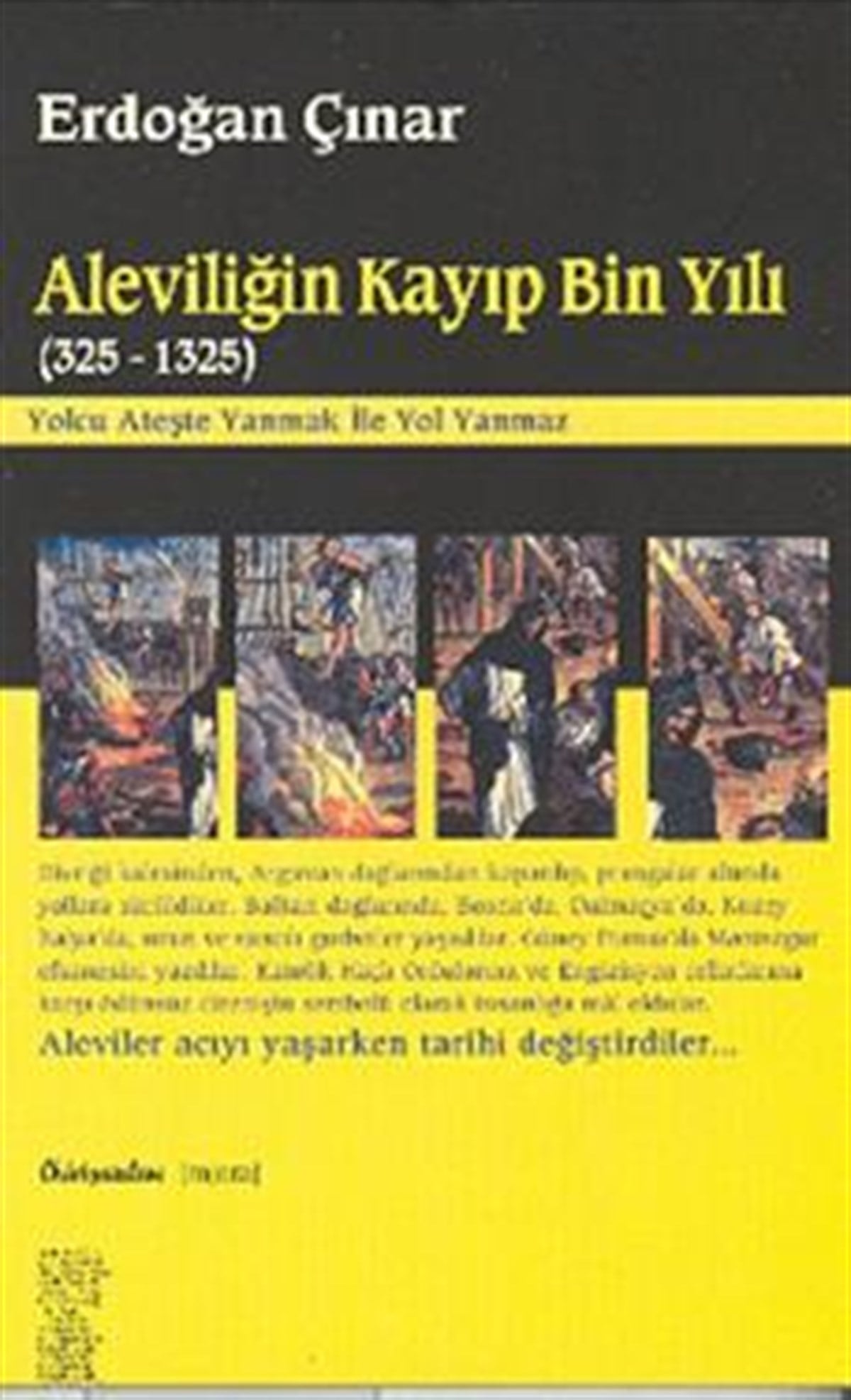 Aleviliğin Kayıp Bin Yılı 325-1325