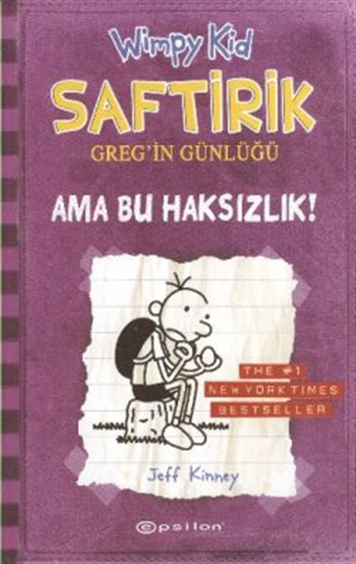 Ama Bu Haksızlık! : Saftirik Greg’in Günlüğü - 5 (Ciltli)