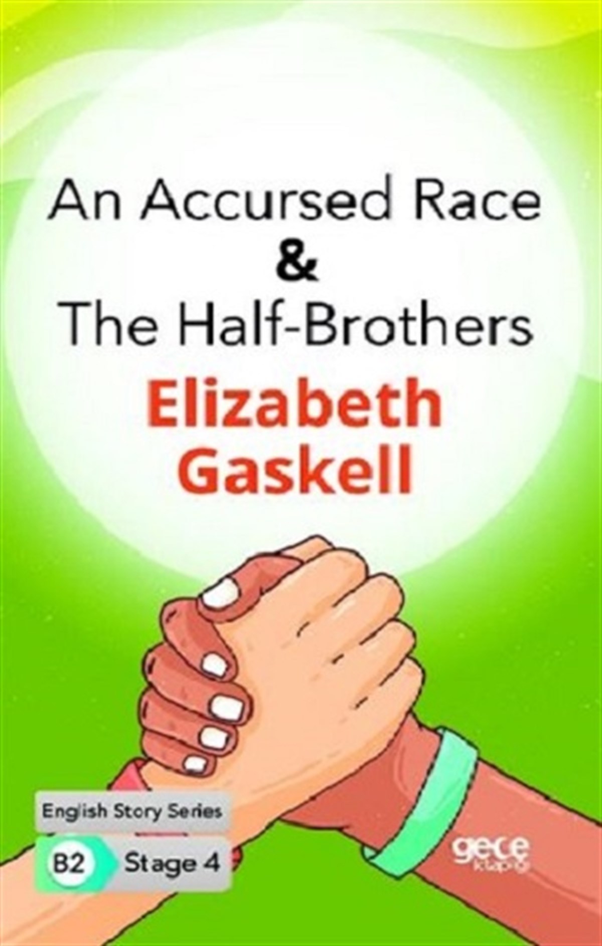 An Accursed Race - The Half - Brothers