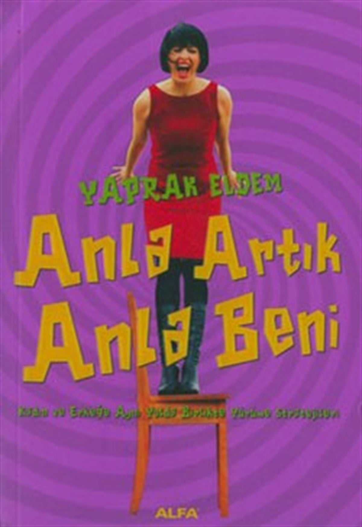 Anla Artık Anla Beni