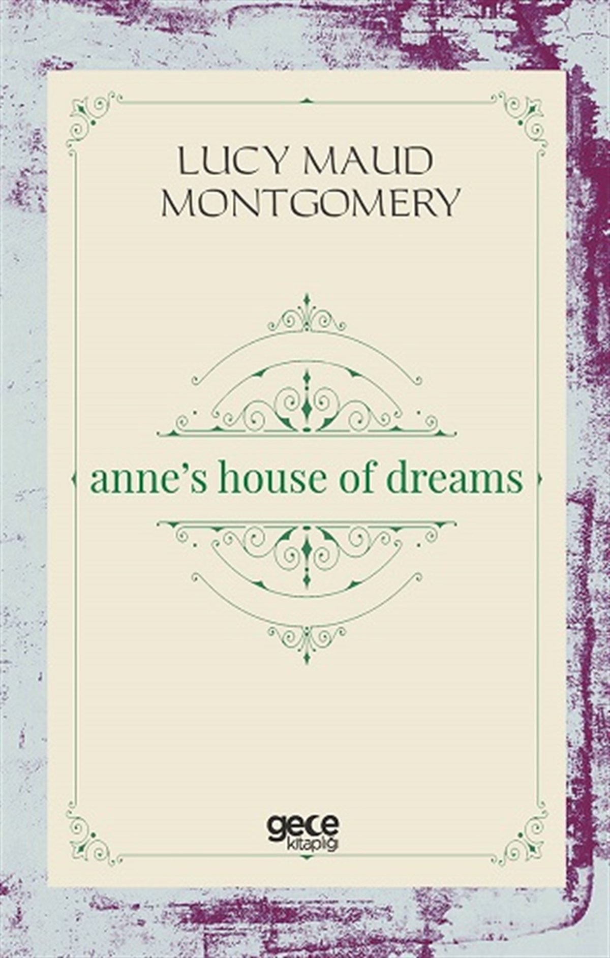Anne’s House of Dreams