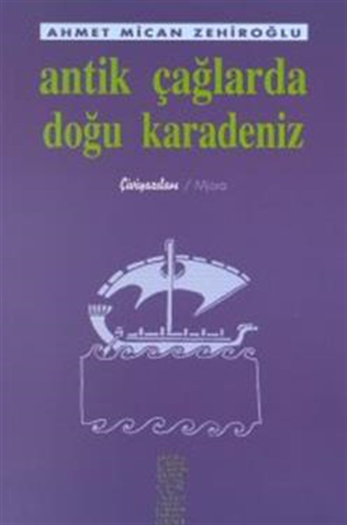Antik Çağlarda Doğu Karadeniz