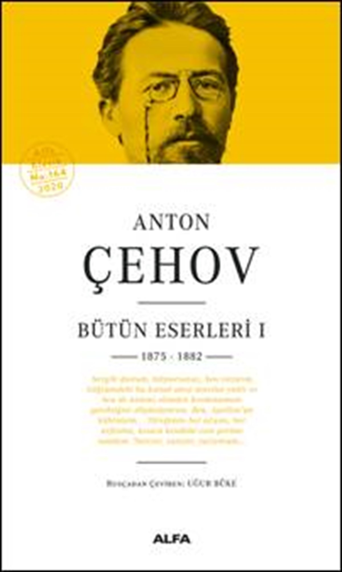 Anton Çehov Bütün Eserleri 1 Ciltli 1875 - 1882