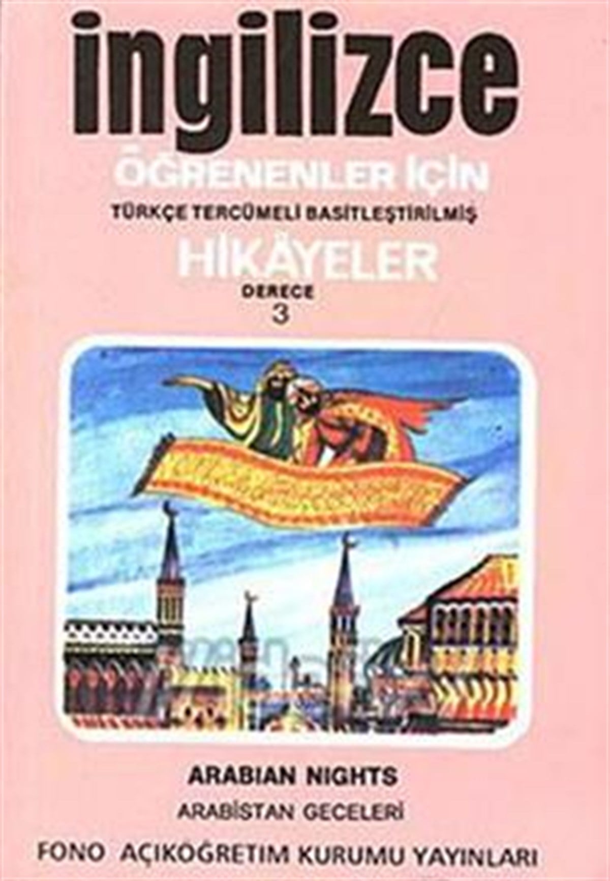 Arabistan Geceleri (derece 3-A)