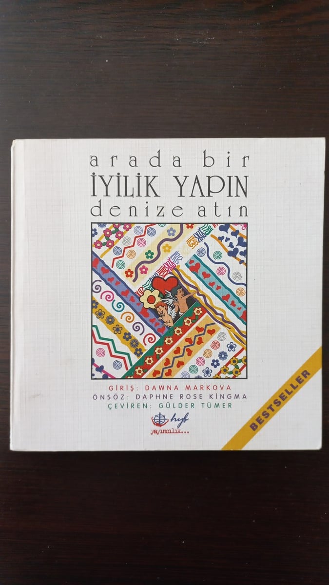 Arada Bir  İyilik Yapın Denize Atın - (SAHAF) , Dawna Markova , Kitap Müptelası - Sahaf , 2453328823403 ,