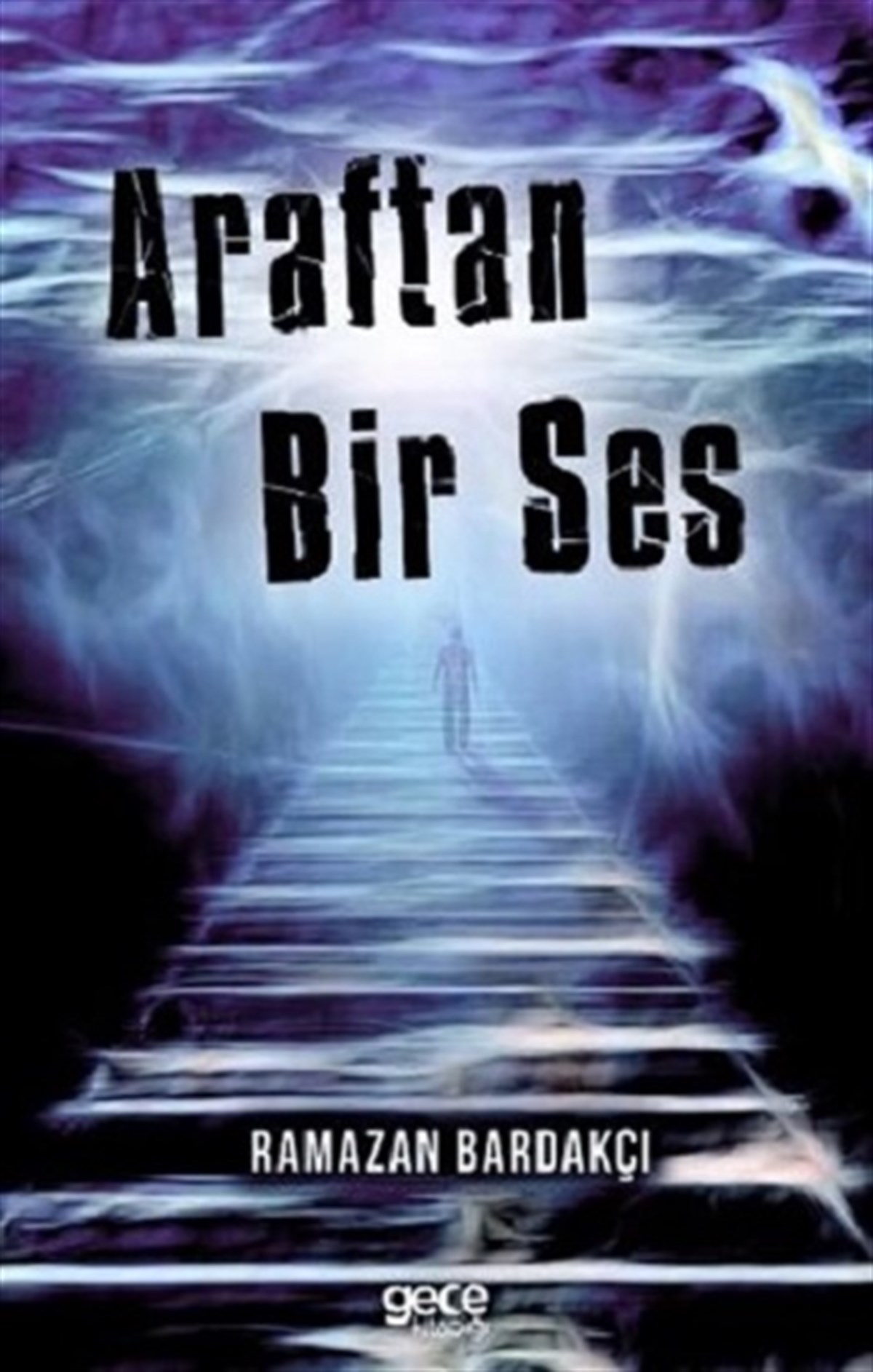 Araftan Bir Ses