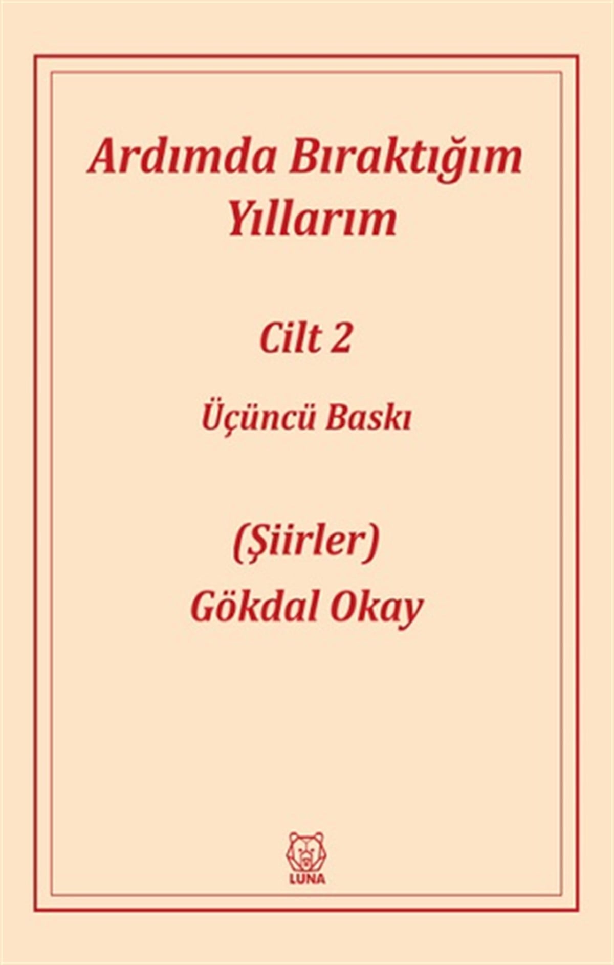 Ardımda Bıraktığım Yıllarım 2