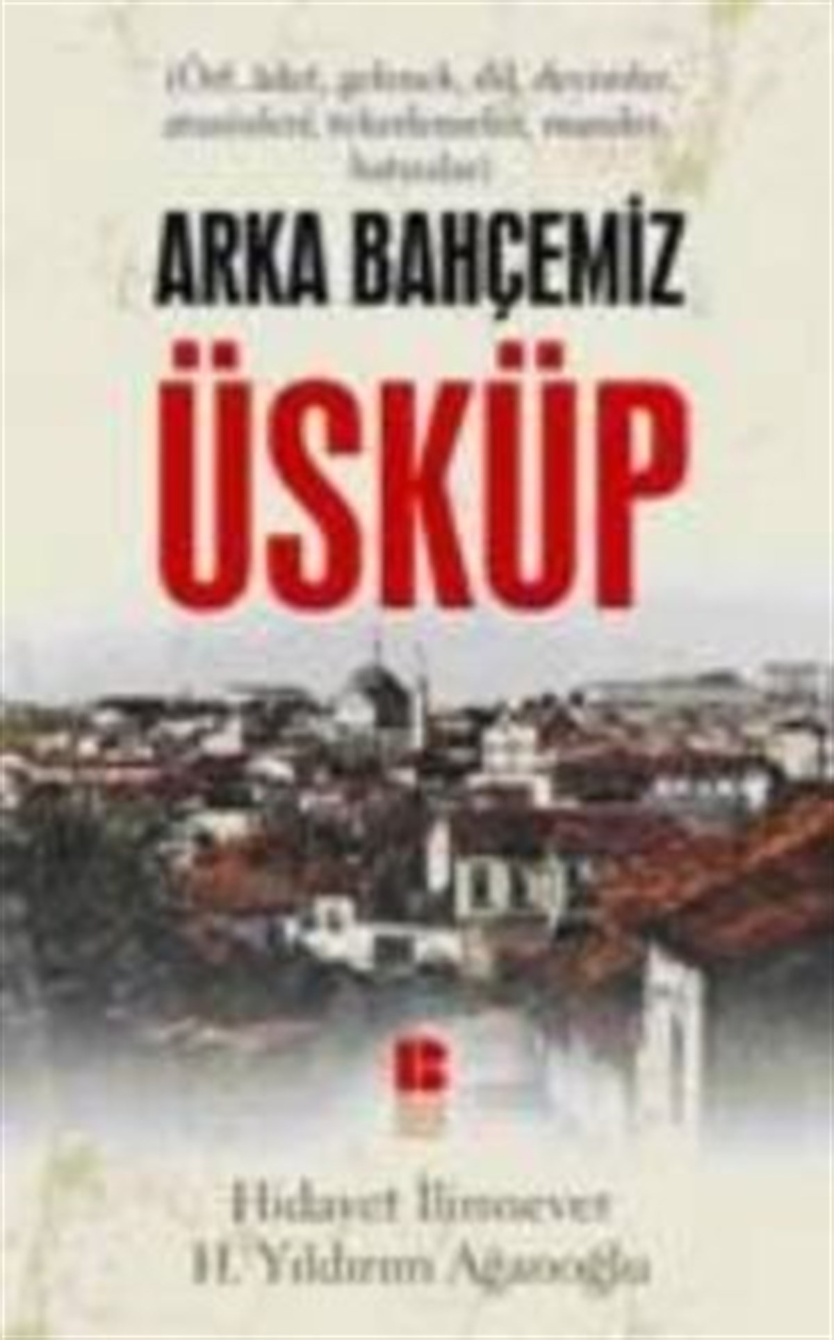 Arka Bahçemiz Üsküp