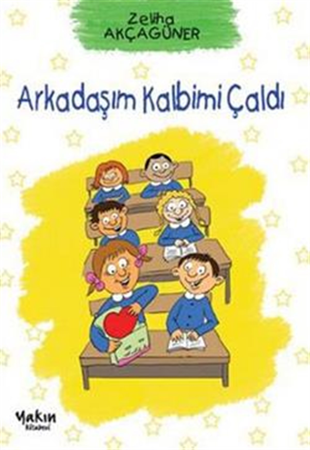 Arkadaşım Kalbimi Çaldı