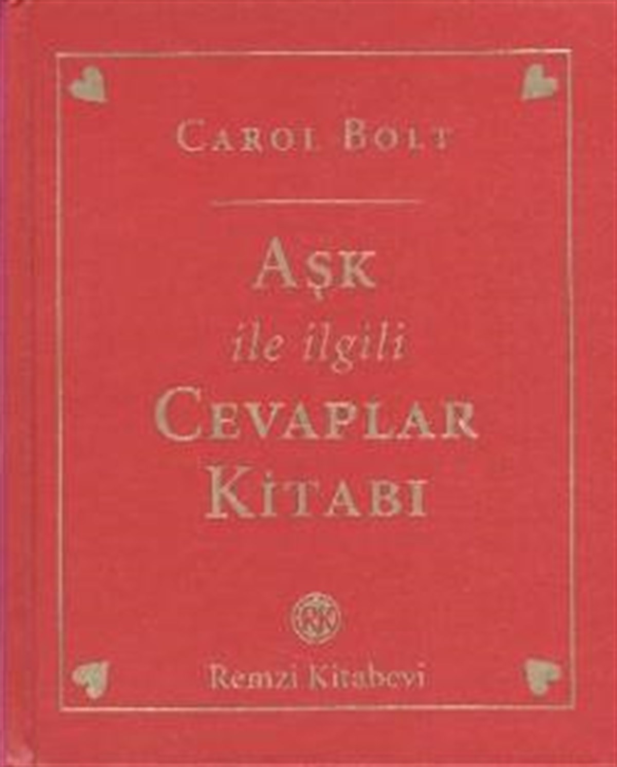 Aşk ile İlgili Cevaplar Kitabı