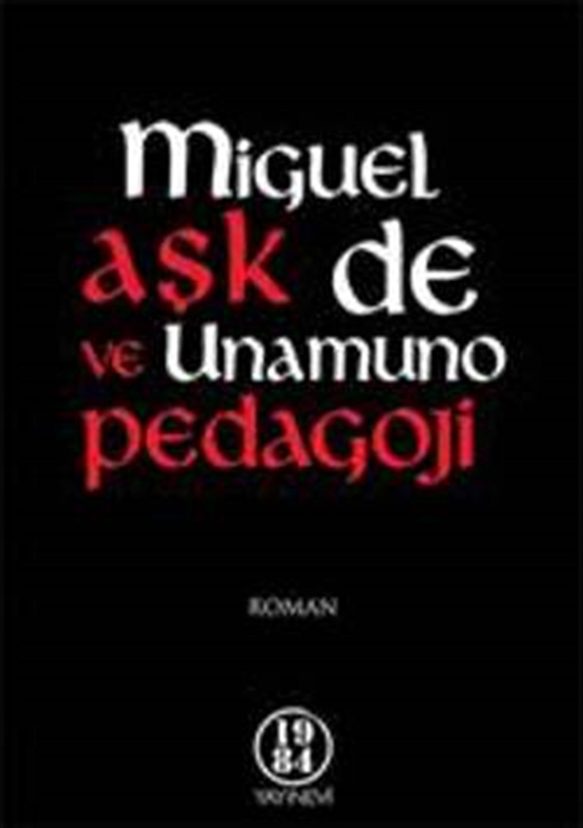 Aşk ve Pedagoji